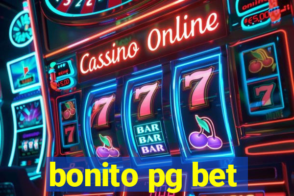 bonito pg bet
